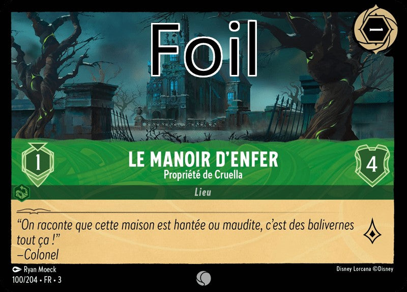 Le Manoir d’Enfer foil Propriété de Cruella