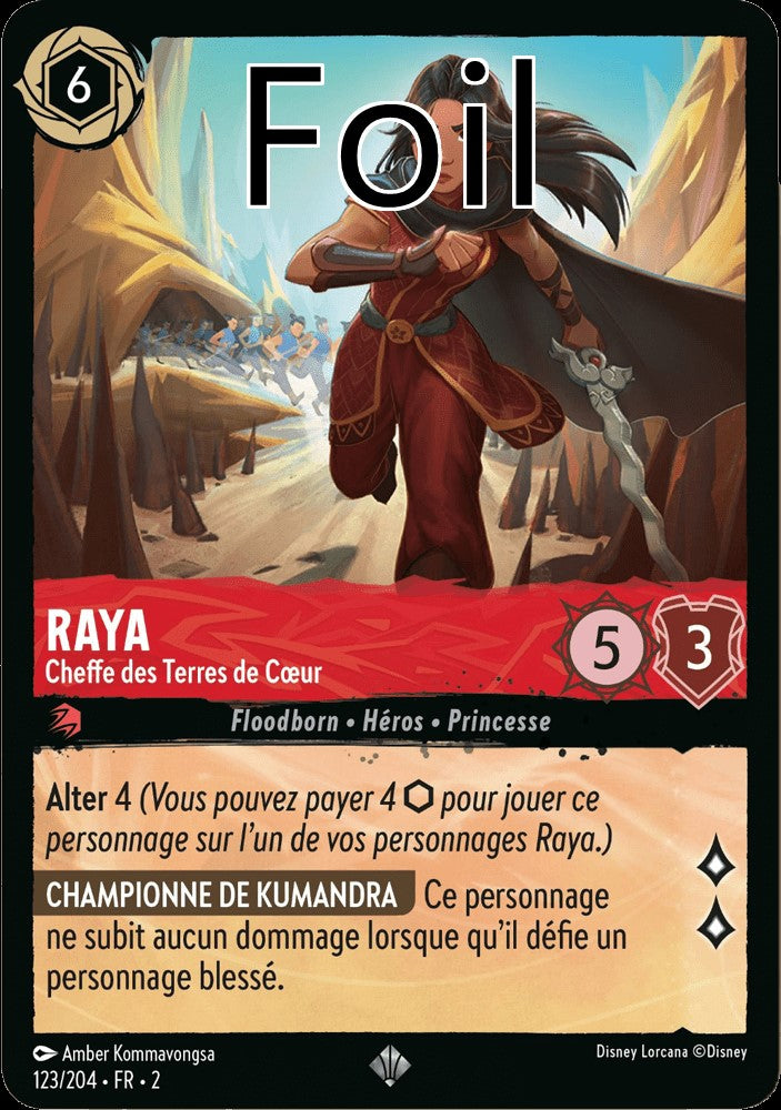 Raya Foil
Cheffe des Terres de Coeur