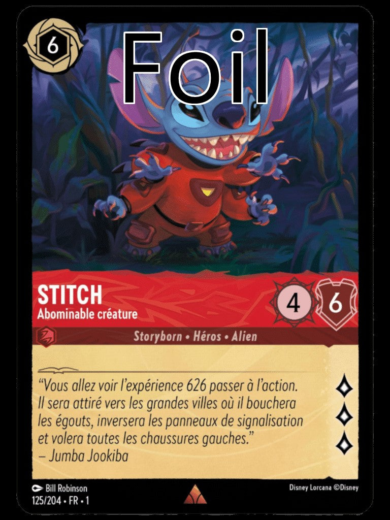 Stitch Foil
Abominable créature