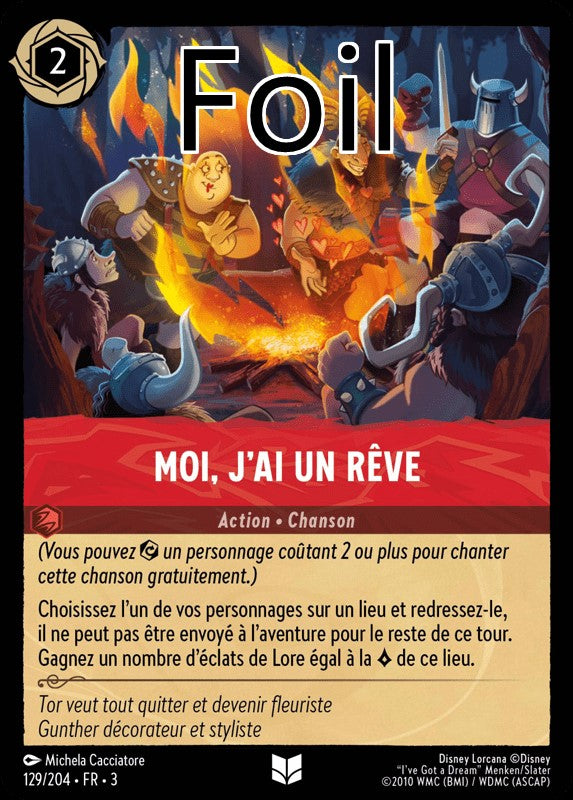 Moi, j’ai un rêve foil