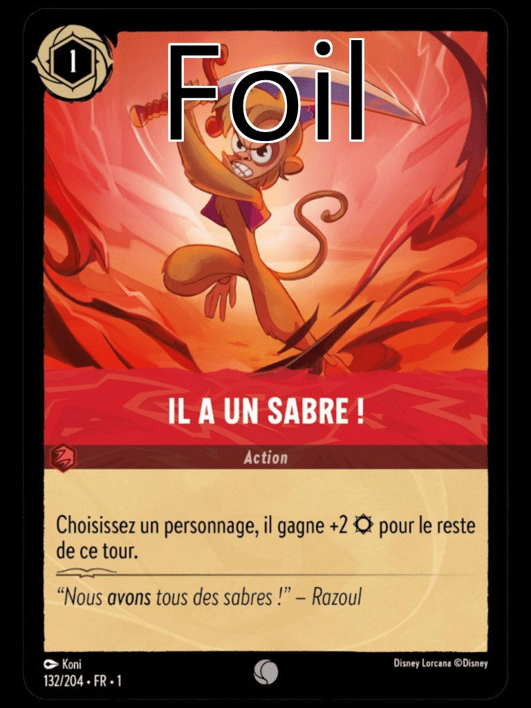 Il a un sabre Foil
