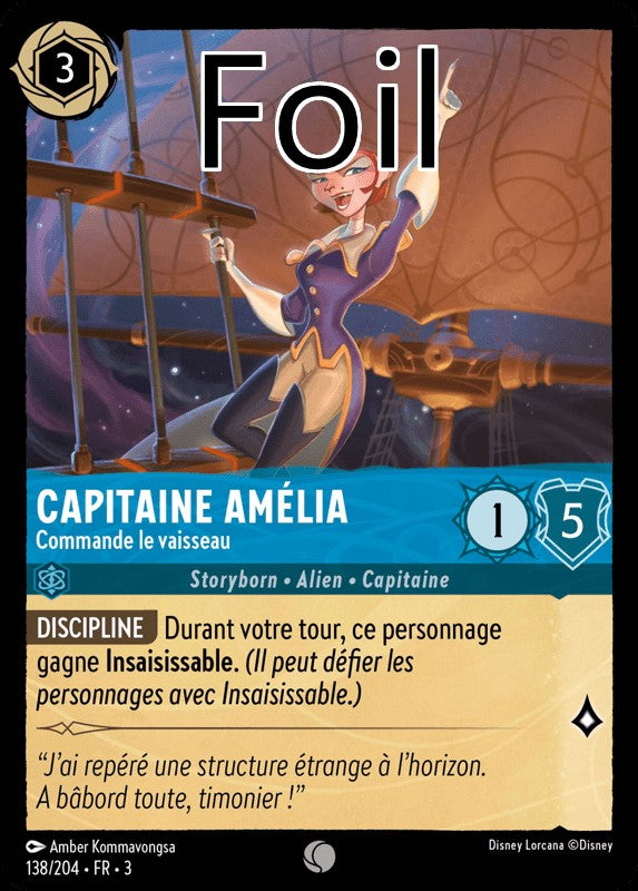 Capitaine Amélia foil Commande le vaisseau
