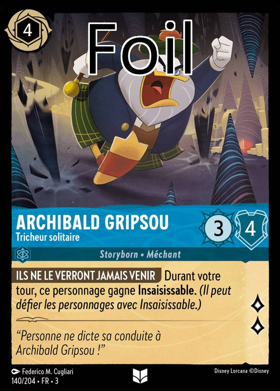 Archibald Gripsou foil Tricheur solitaire