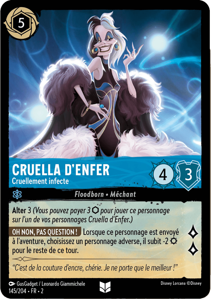 Cruella d’enfer Cruellement infecte