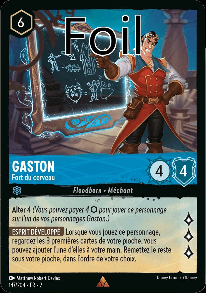 Gaston Foil
Fort du cerveau