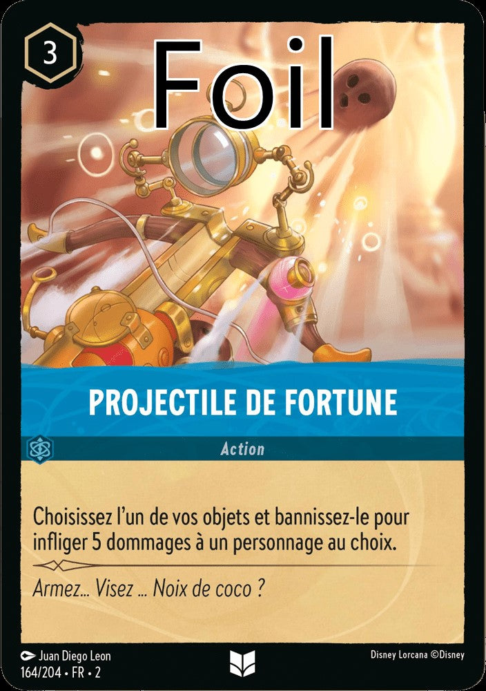 Projectile de Fortune Foil