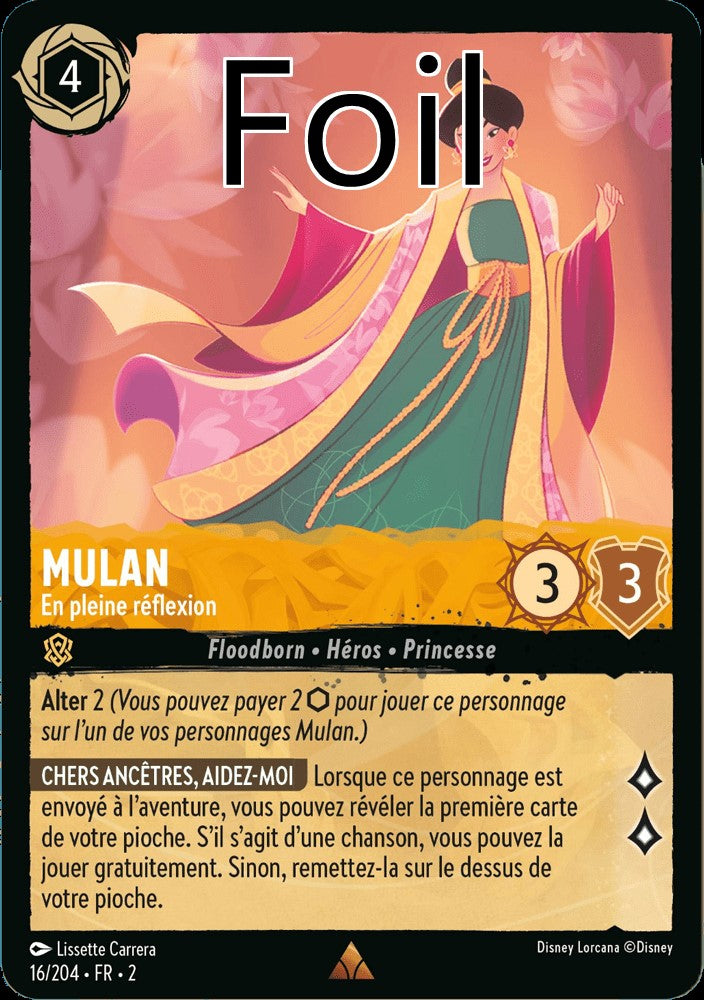 Mulan Foil
En pleine réflexion