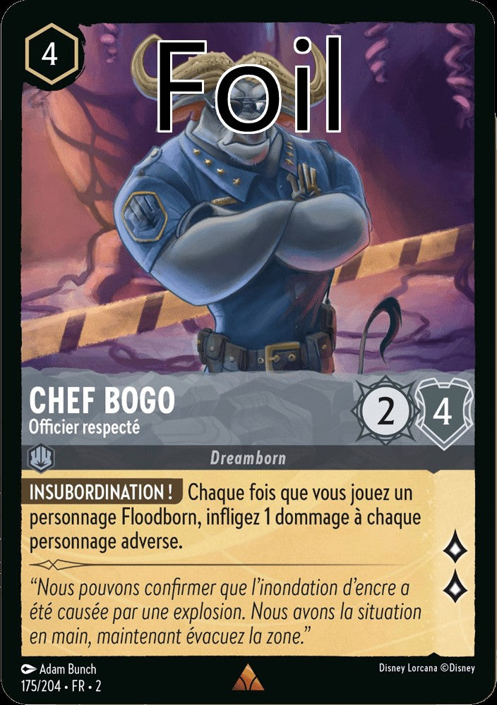 Chef Bogo Foil
Officier respecté