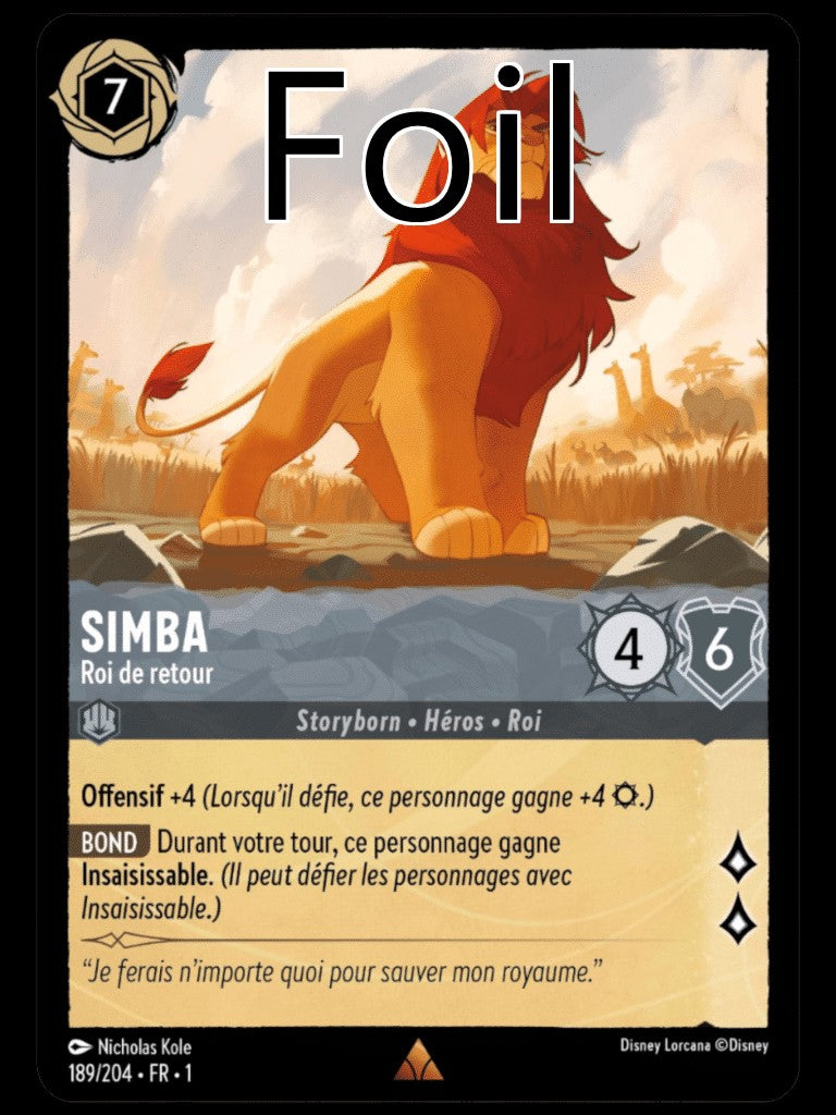 Simba Foil
Roi de retour