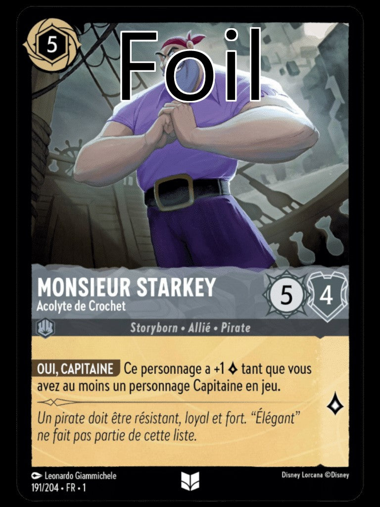 Monsieur Starkey Foil
Acolyte de Crochet