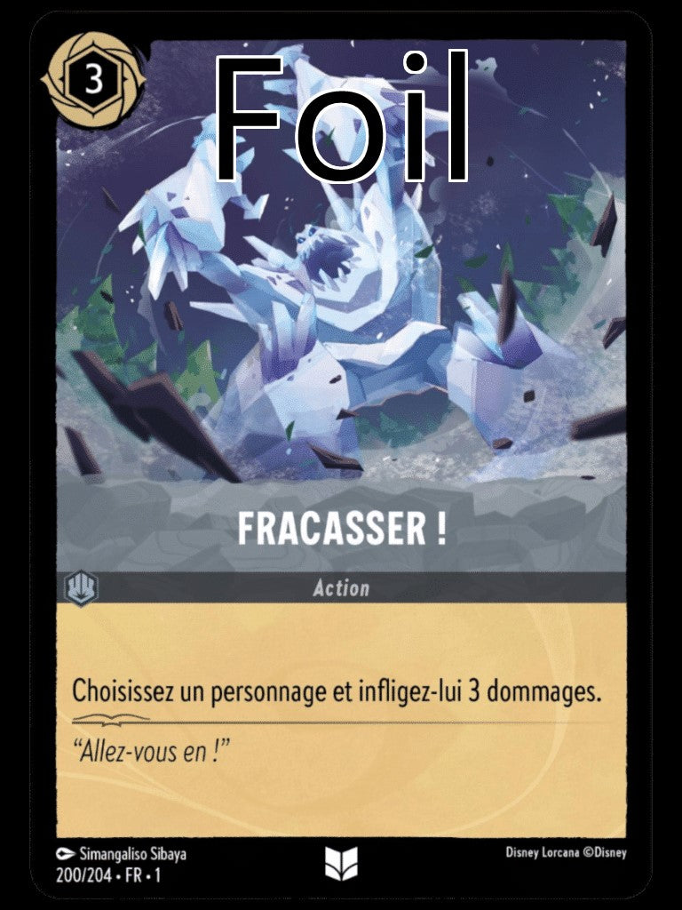 Fracasser ! Foil