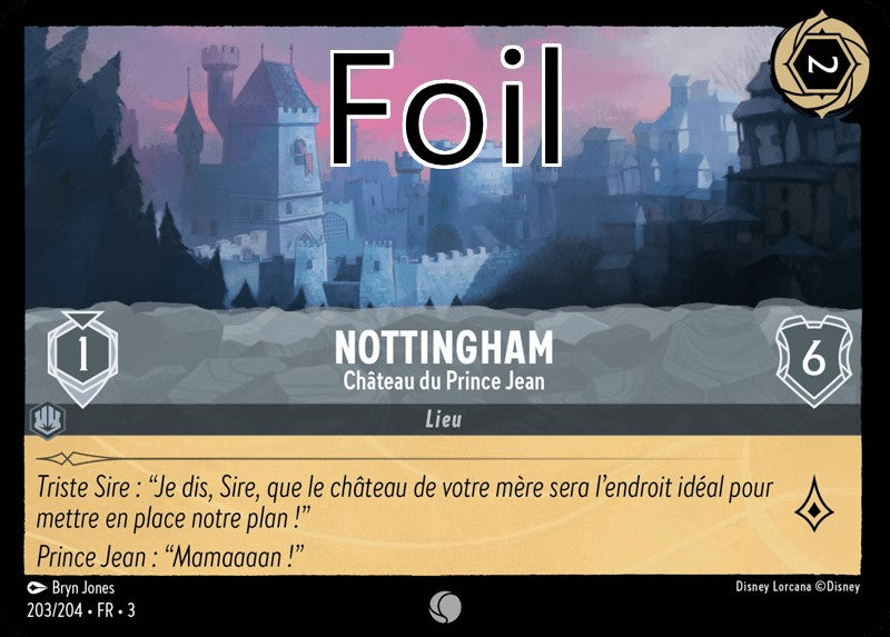 Nottingham foil Château du Prince Jean