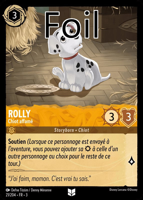 Rolly foil Chiot affamé