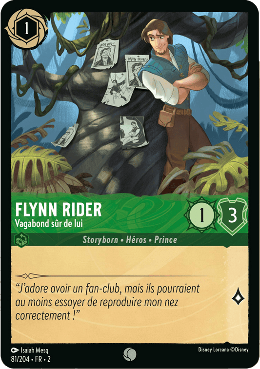 Flynn Rider Vagabond sûr de lui