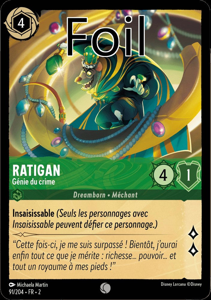 Ratigan Foil
Génie du crime