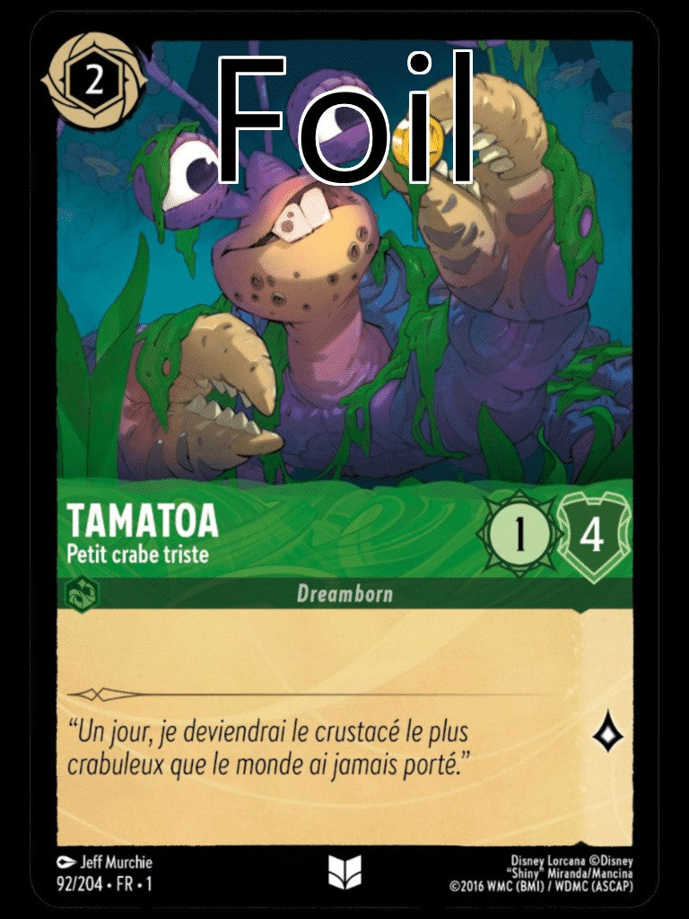 Tamatoa Foil
Petit crabe terne