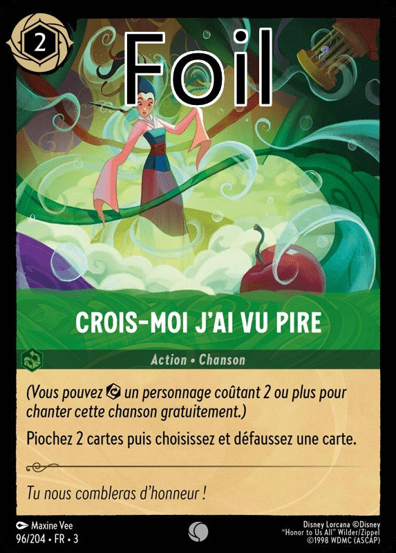 Crois-moi j’ai vu pire foil
