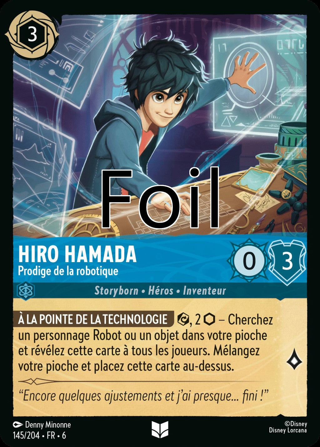 Hiro Hamada Prodige de la robotique 145/204 Foil