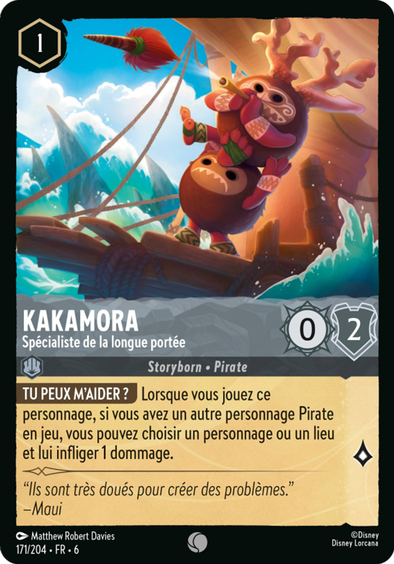 Kakamora Spécialiste de la longue portée 171/204