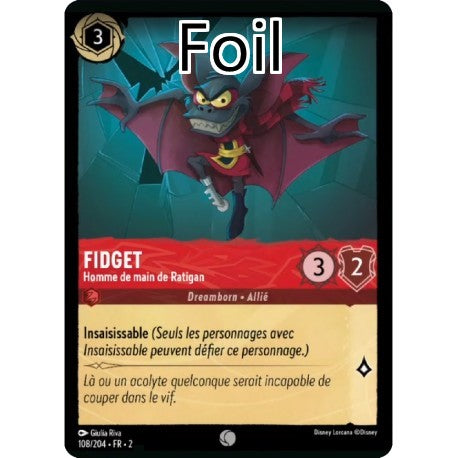 Fidget Foil
Homme de main de Ratigan