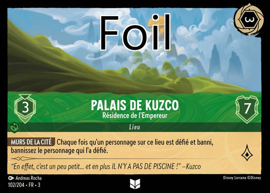 Palais de Kuzco foil Résidence de l’Empereur