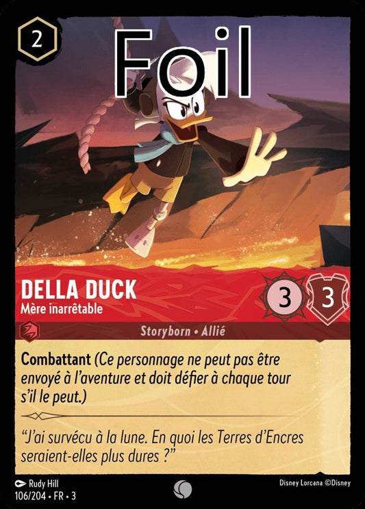 Della Duck foil Mère inarrêtable
