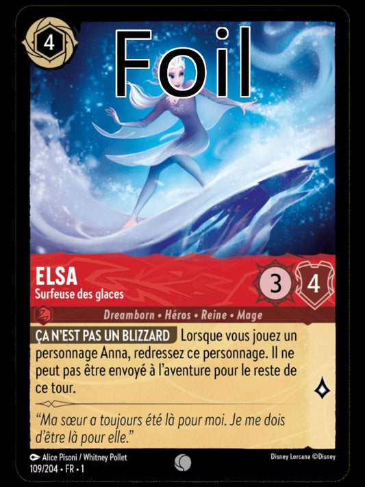 Elsa Foil 
Surfeuse des glaces