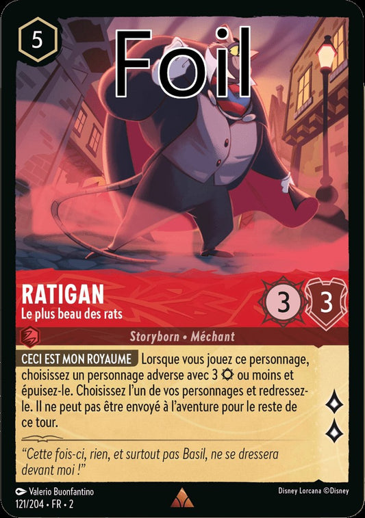 Ratigan Foil 
Le plus beau des rats