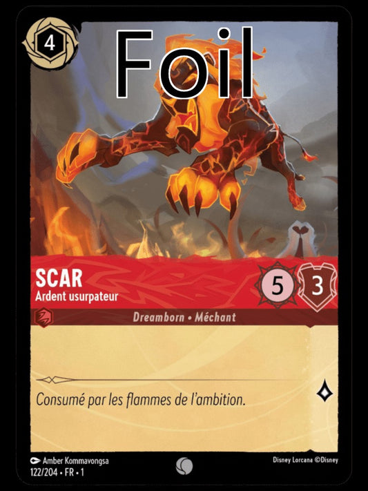 Scar Foil 
Ardent usurpateur