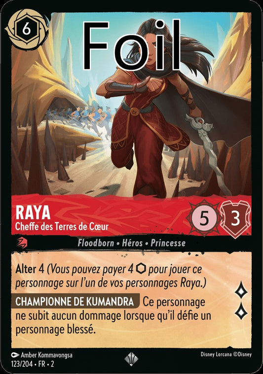 Raya Foil 
Cheffe des Terres de Coeur