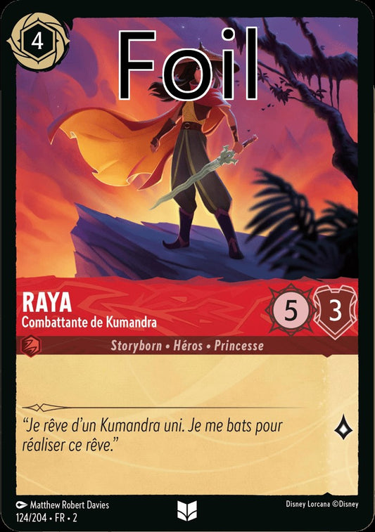 Raya Foil 
Combattante de Kumandra