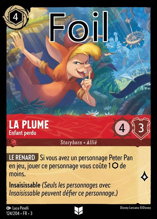 La Plume foil Enfant Perdu