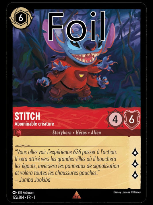 Stitch Foil 
Abominable créature