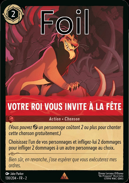 Votre roi nous invite à la fête Foil
