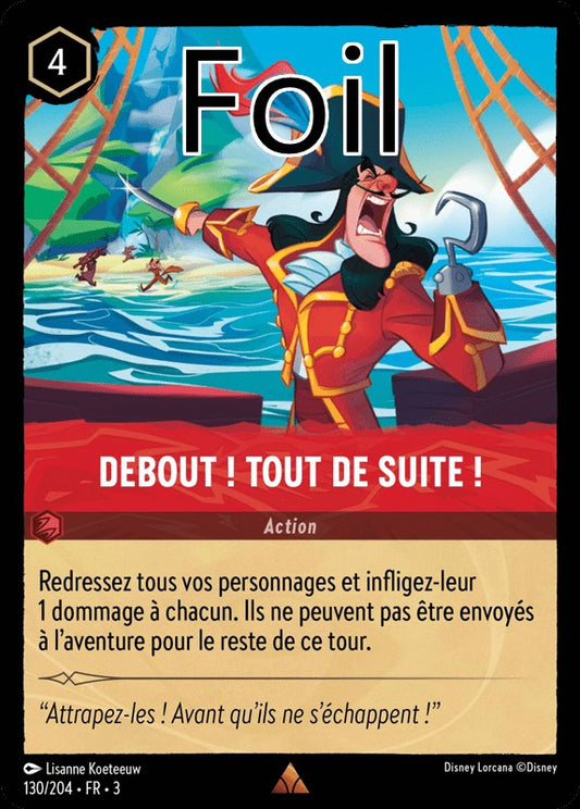 Debout ! Tout de suite ! foil