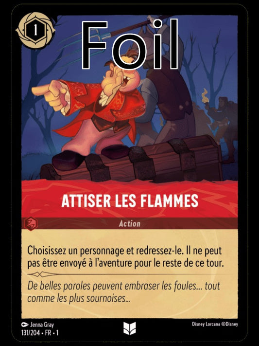 Attiser les flammes Foil
