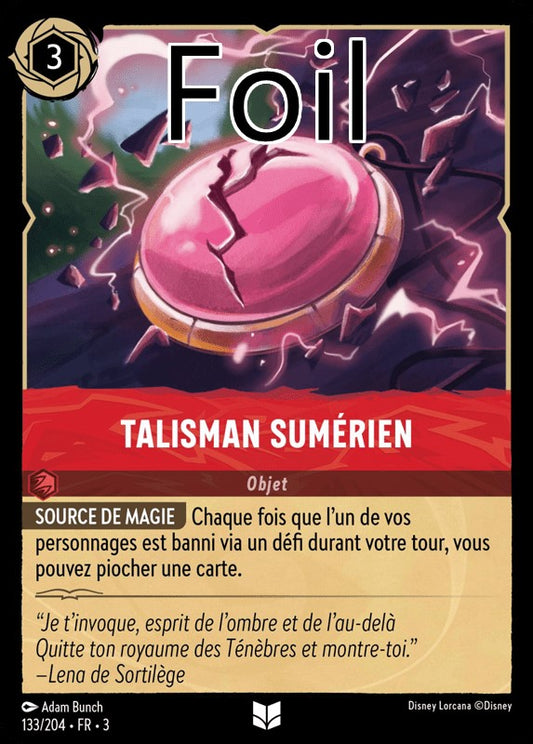 Talisman Sumérien foil