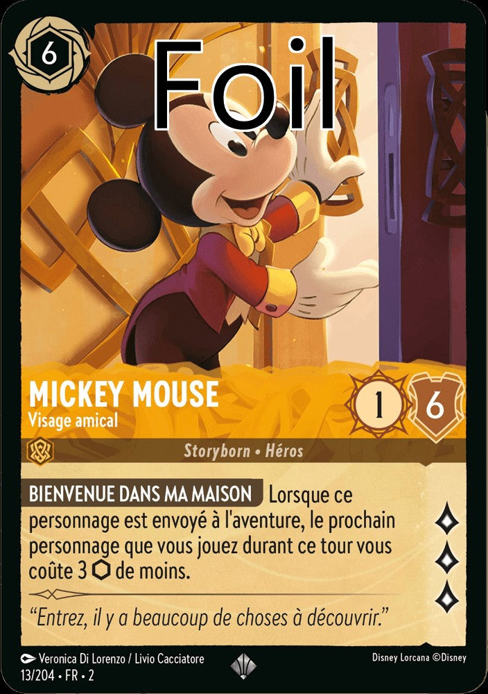 Mickey Mouse Foil 
Visage amical