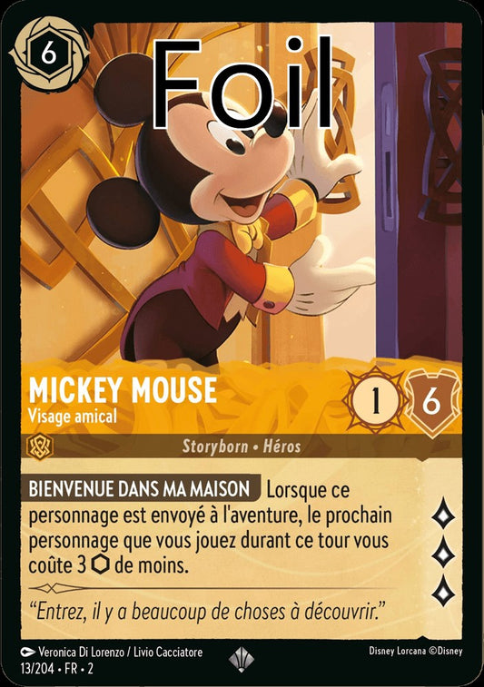 Mickey Mouse Foil 
Visage amical