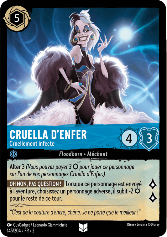 Cruella d’enfer Cruellement infecte