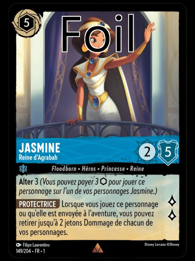 Jasmine Foil 
Reine d’Agrabah