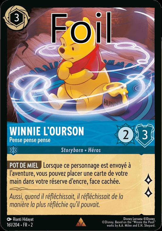 Winnie L’Ourson Foil 
Pense pense pense