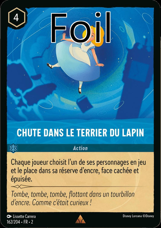 Chute dans le terrier du lapin Foil