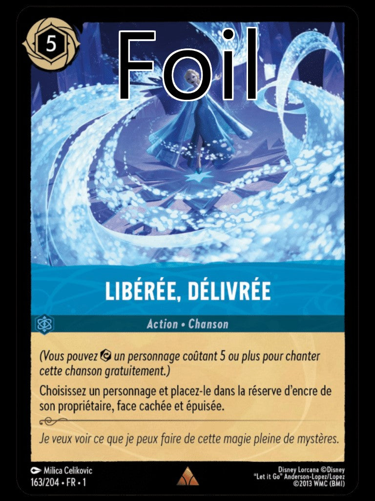 Libérée Délivrée Foil
