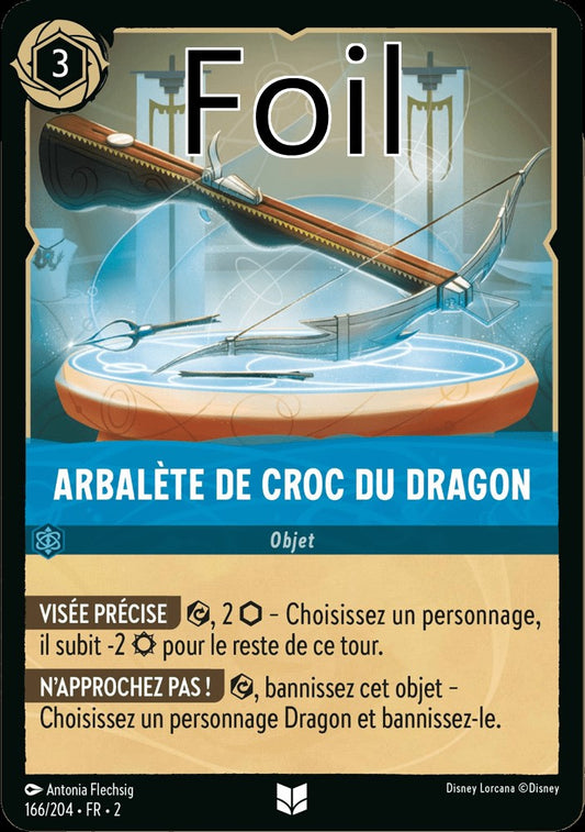 Arbalète de croc du dragon Foil