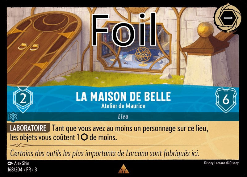 La Maison de Belle foil Atelier de Maurice