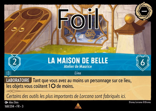 La Maison de Belle foil Atelier de Maurice