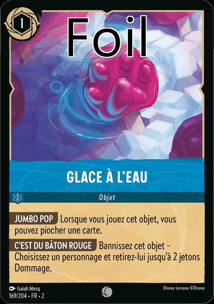 Glace à l’eau Foil