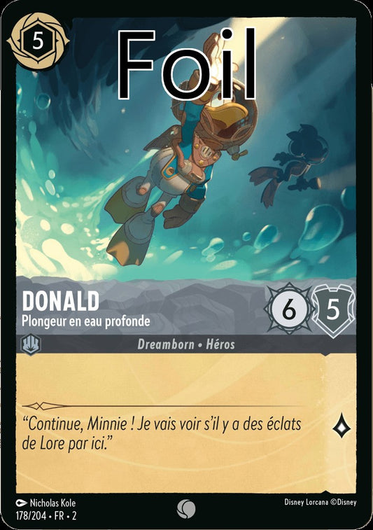 Donald Duck Foil 
Plongeur en eau profonde