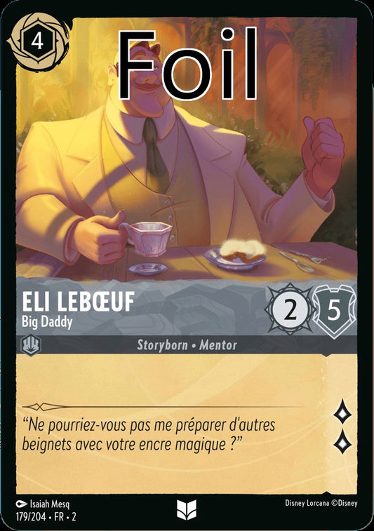 Éli Lebœuf Foil 
Big Daddy